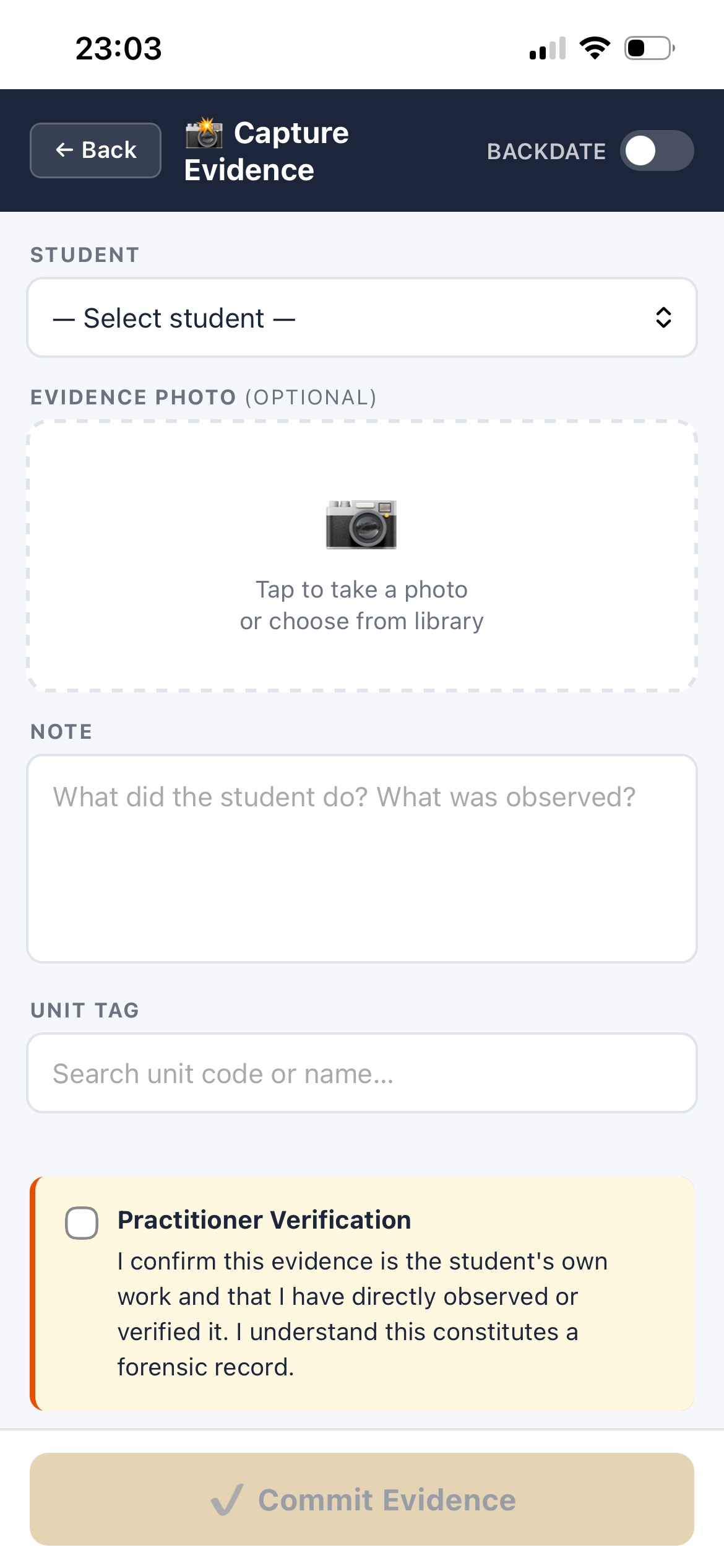 Capture Evidence screen — student selector, photo upload, unit tag search, and Practitioner Verification with Commit Evidence button