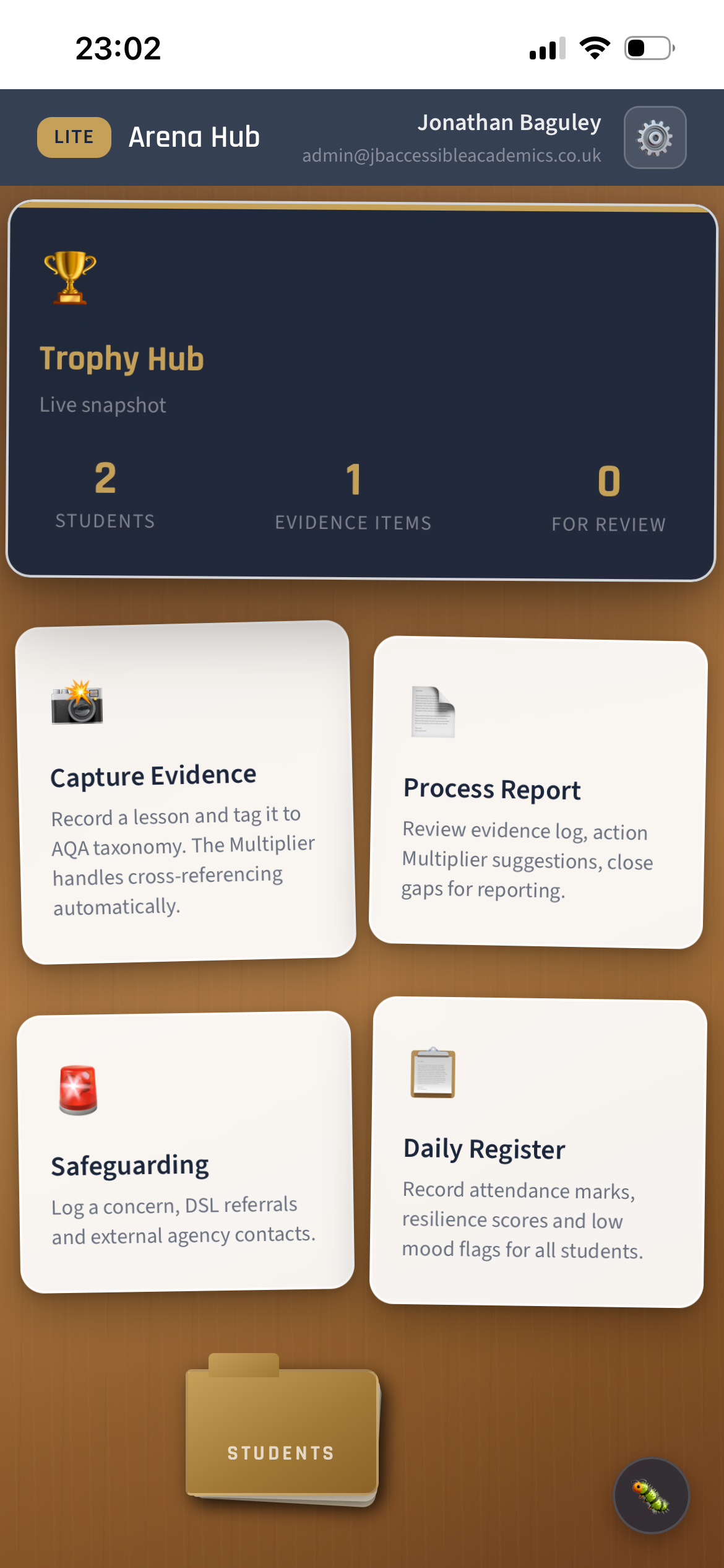 Arena Lite dashboard — Trophy Hub showing live student snapshot with Capture Evidence, Process Report, Safeguarding and Daily Register tiles